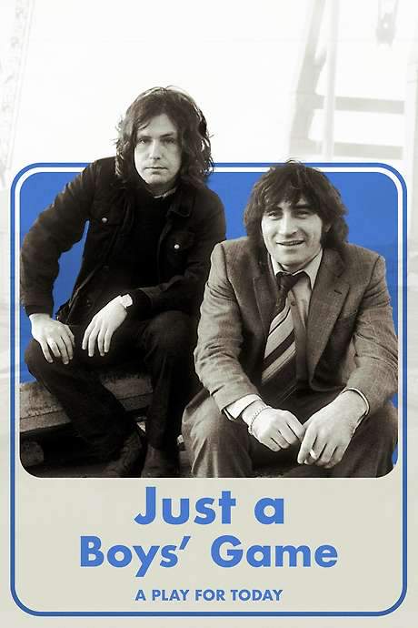 Just a Boys’ Game